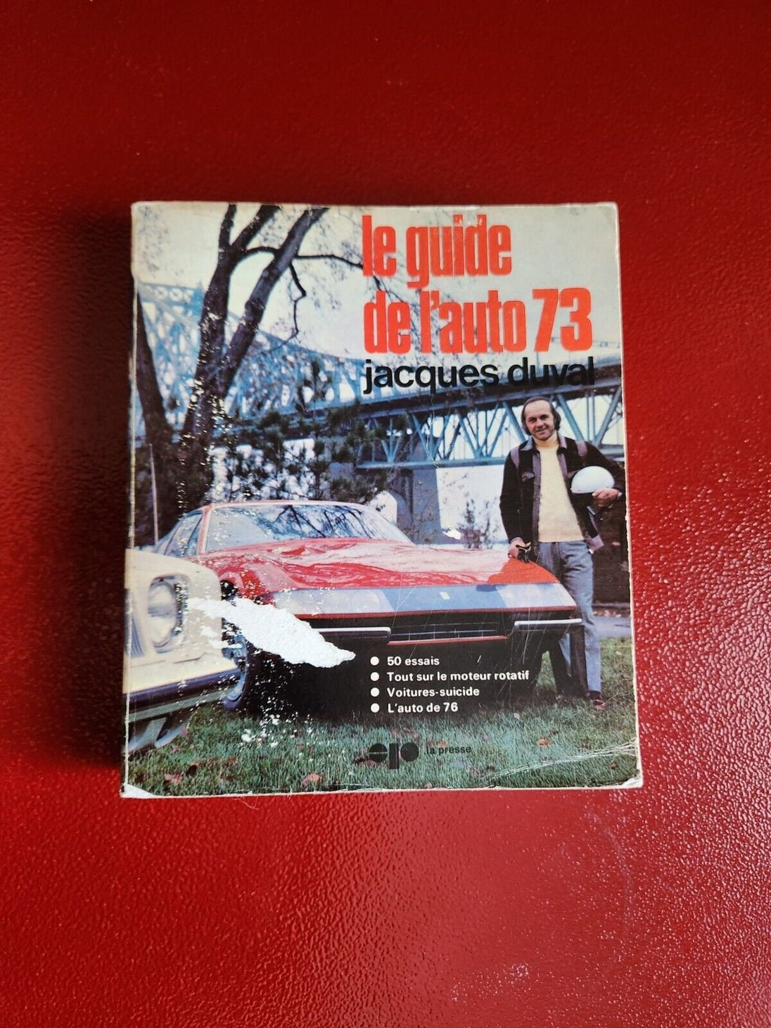 Jacques duval le guide de l'auto 1973 -  french auto buying guide for Get your hands on the 1973 edition of Jacques Duval's "Le Guide de l'auto" - a must-have for any car enthusiast! This French-language publication was printed by La PChas Vintage Shop'auto 1973 - french auto buying guide