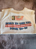 Bruce springsteen t shirt + show ticket from the  born in the usa 84-8BORN IN THE USA TOUR Memorabilia T-shirt AND concert ticket !Bruce Springsteen T shirt and ticket from the Born in he the USA 84-85 tour I bought this new at Bruce sChas Vintage Shopshirt + show ticket